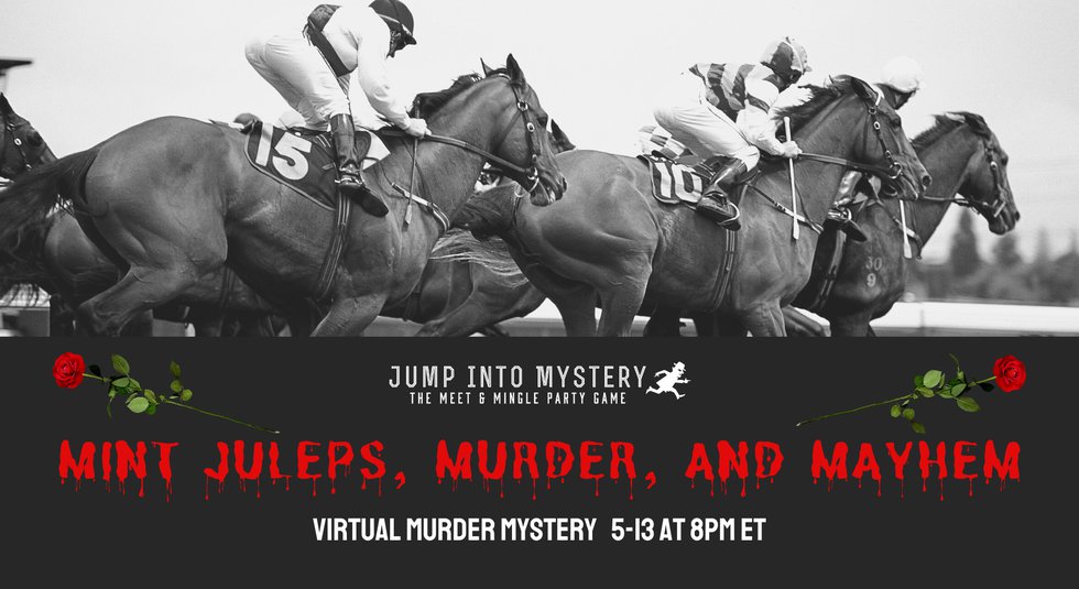 mint Juleps, Murder, and Mayhem