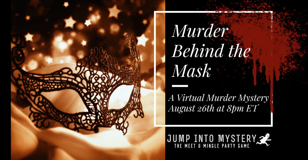 Virtual Murder Behind the Mask 8-26-22.png