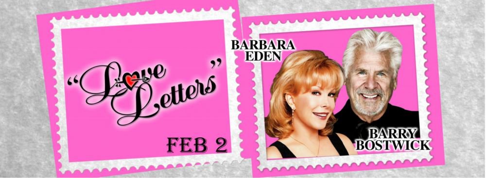 Barry Bostwick & Barbara Eden live in "Love Letters"