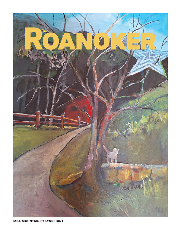 “The iconic Mill Mountain Star has been a welcoming sight to visitors since 1949. It is especially dear to me since I have a clear view from my historic home located on King George Avenue in Old Southwest.”