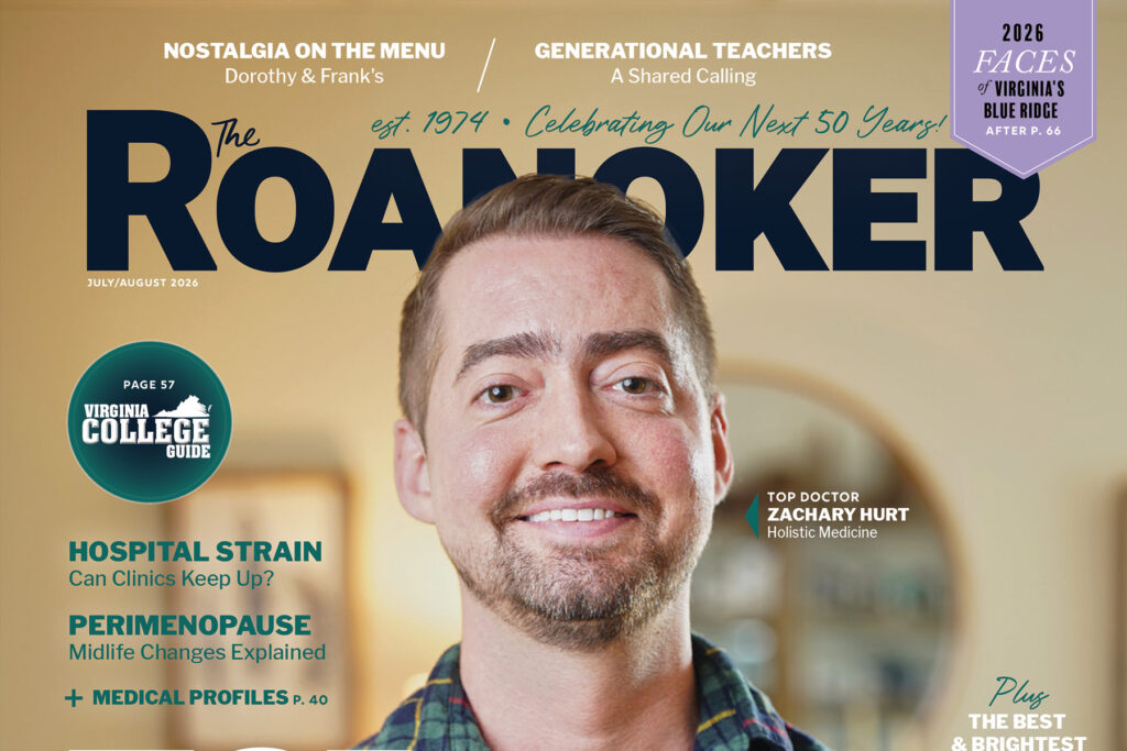 Liz Long Editor's Not for The Roanoker July/August 2026 issue