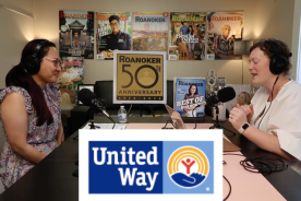 From Print to Podcast: Abby Hamilton of United Way of Roanoke Valley